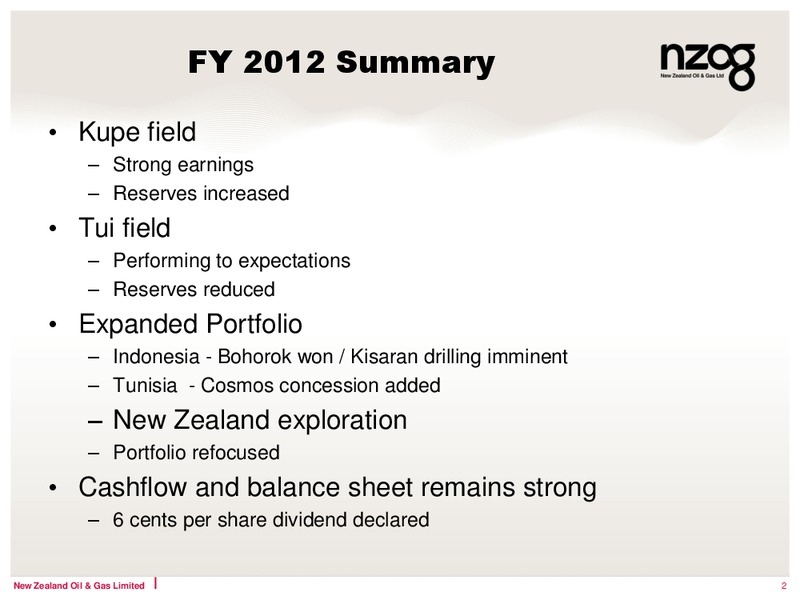 FY 2012 ANNUAL RESULTS – New Zealand Oil & Gas – slide 2