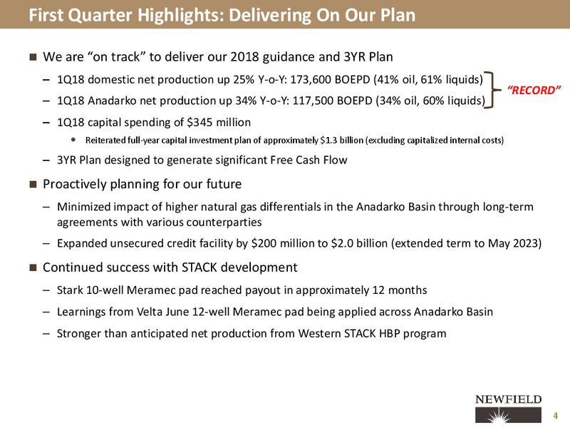 1Q 2018 Earnings Call Presentation – Newfield Exploration Co. – slide 2