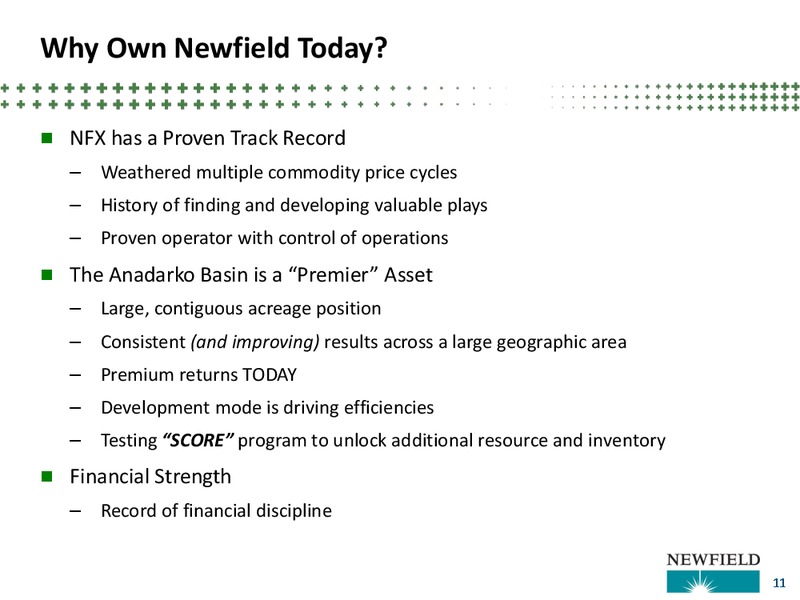 2017 JP Morgan Energy Equity Conference – Newfield Exploration Co. – slide 11