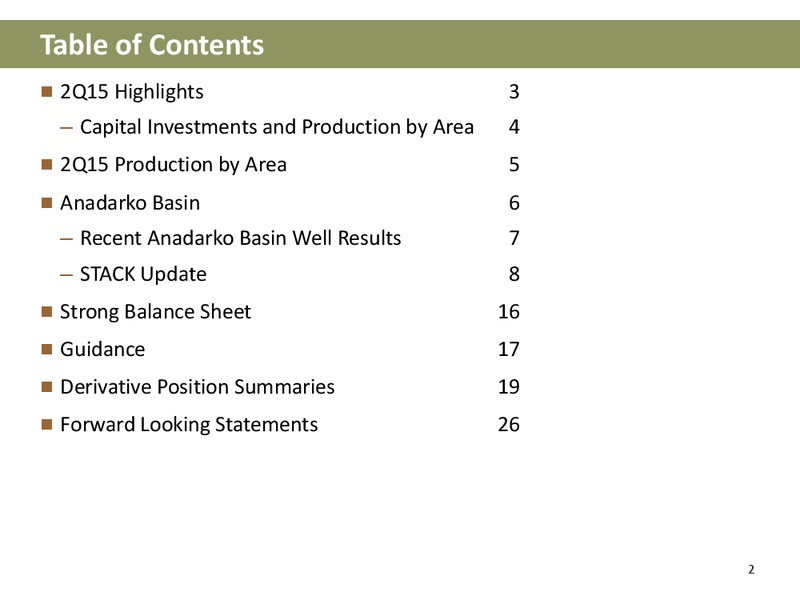 Q2 2015 Operations Update – Newfield Exploration Co. – slide 2