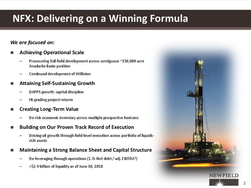 Barclays Global CEO Energy Power Conference – Newfield Exploration Co. – slide 2