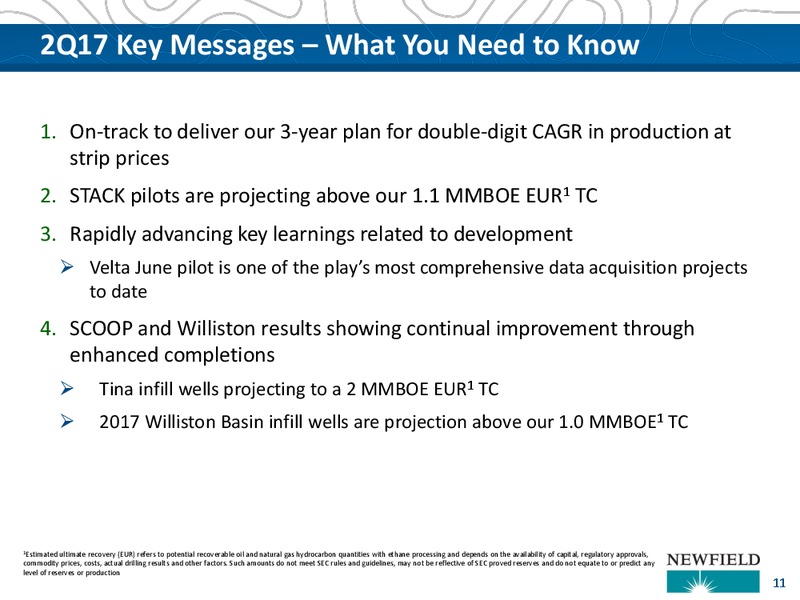 2017 UBS Bus less Tour – Newfield Exploration Co. – slide 11