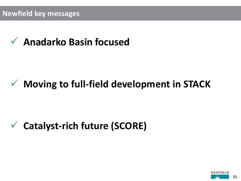 September 2017 NFX Update – Newfield Exploration Co. – slide 13