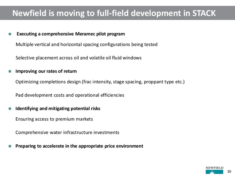 BAML 2017 Global Energy Conference – Newfield Exploration Co. – slide 10