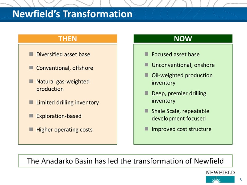 BAML Leveraged Finance Conference – Newfield Exploration Co. – slide 3