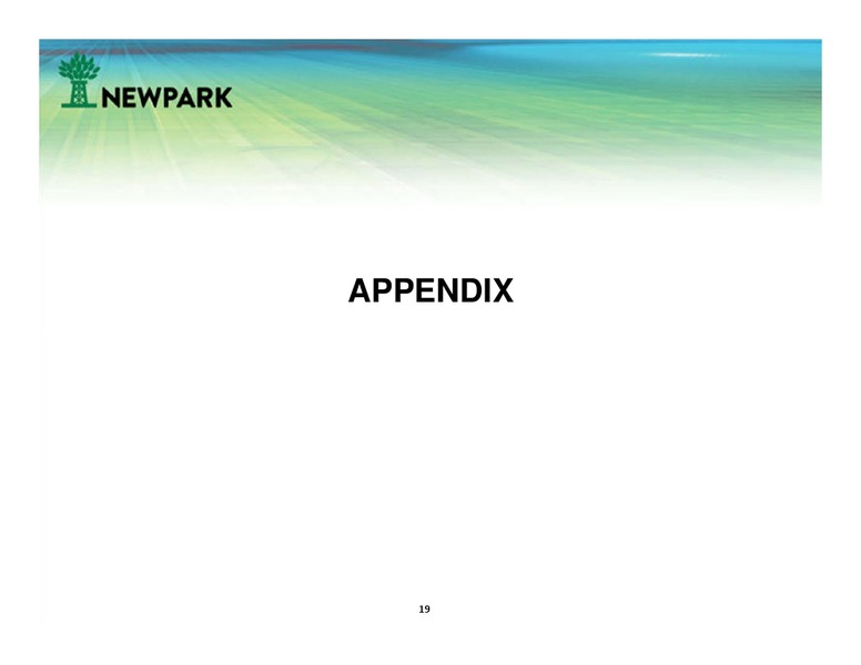 UBS GLOBAL OIL AND GAS CONFERENCE – Newpark Resources Inc. – slide 18