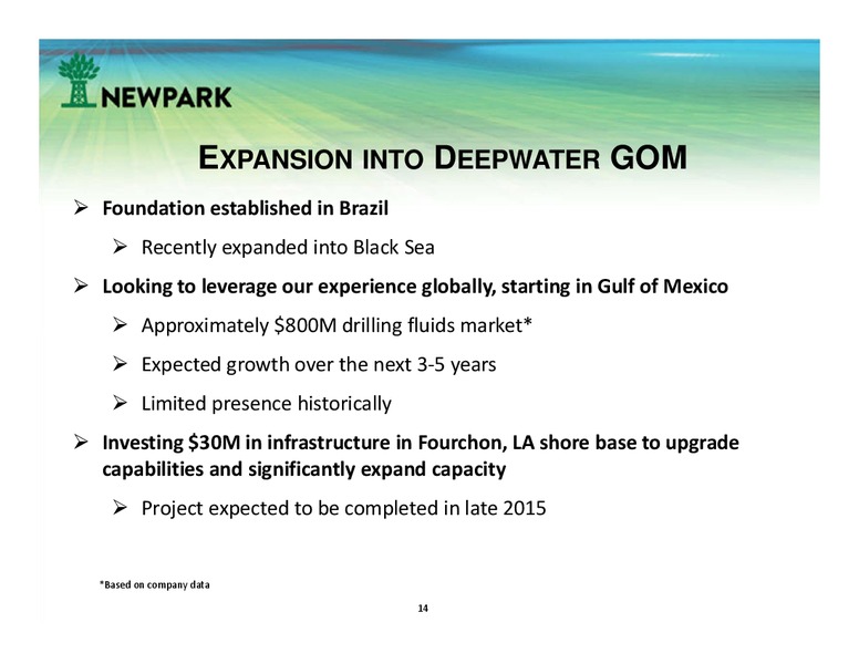 Investor Presentation – Newpark Resources Inc. – slide 13