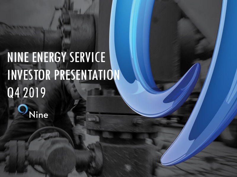 4Q 2019 Earnings Presentation – Nine Energy Service – slide 1