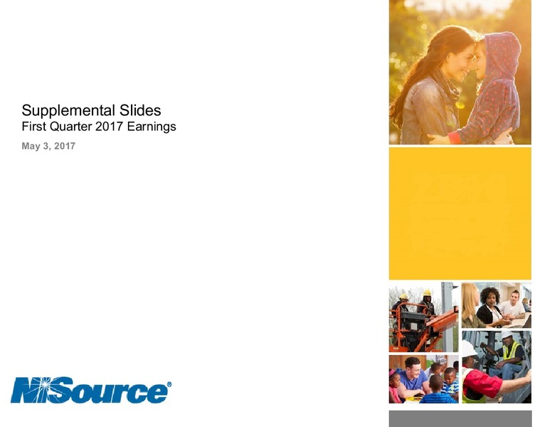 2017 First Quarter Earnings Call – Nisource Inc. – slide 1