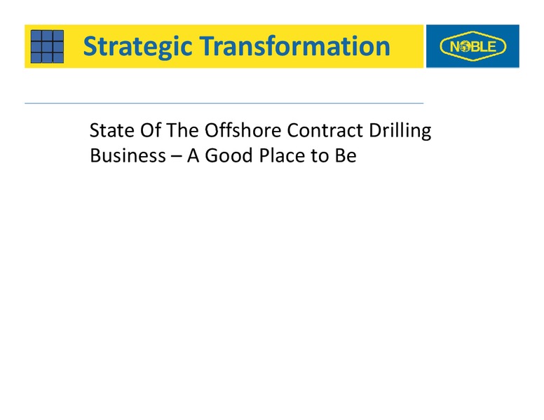 2012 ANALYST DAY – Noble Corporation plc – slide 7