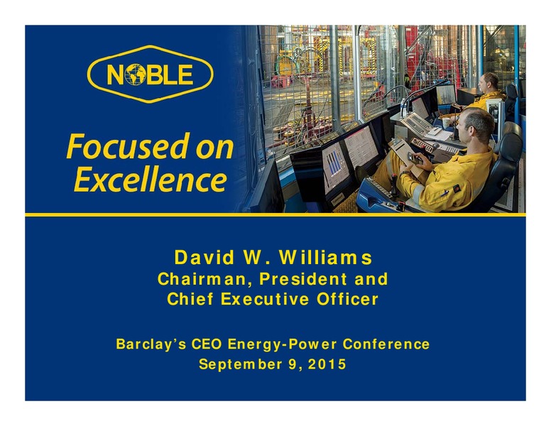 Barclays Capital CEO Energy Power Conference – Noble Corporation plc – slide 1