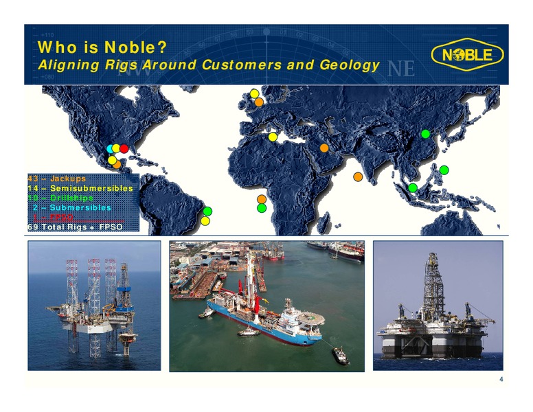 BARCLAYS CAPITAL CEO ENERGY AND POWER CONFERENCE – Noble Corporation plc – slide 3