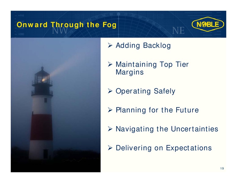 NATIXIS 7TH ANNUAL TRANSATLANTIC OIL SERVICES CONFERENCE – Noble Corporation plc – slide 18