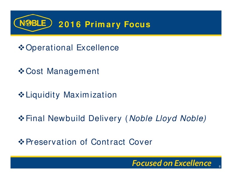 Credit Suisse 21st Annual Energy Summit – Noble Corporation plc – slide 7