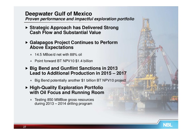 May 2013 Investor Meetings – Noble Energy, Inc. – slide 27