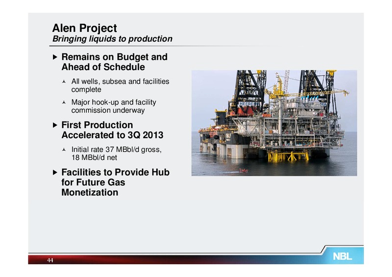 May 2013 Investor Meetings – Noble Energy, Inc. – slide 44