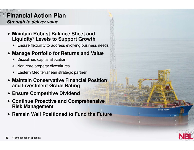 December 2013 Analyst Conference – Noble Energy, Inc. – slide 47