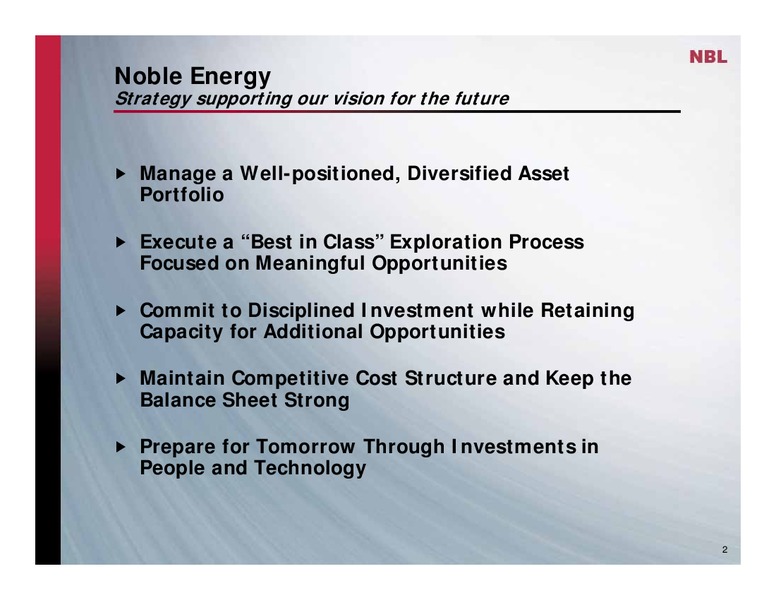 HOWARD WEIL 37TH ANNUAL ENERGY CONFERENCE – Noble Energy, Inc. – slide 2