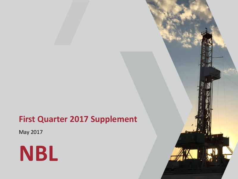 Q1 2017 Supplement – Noble Energy, Inc. – slide 1