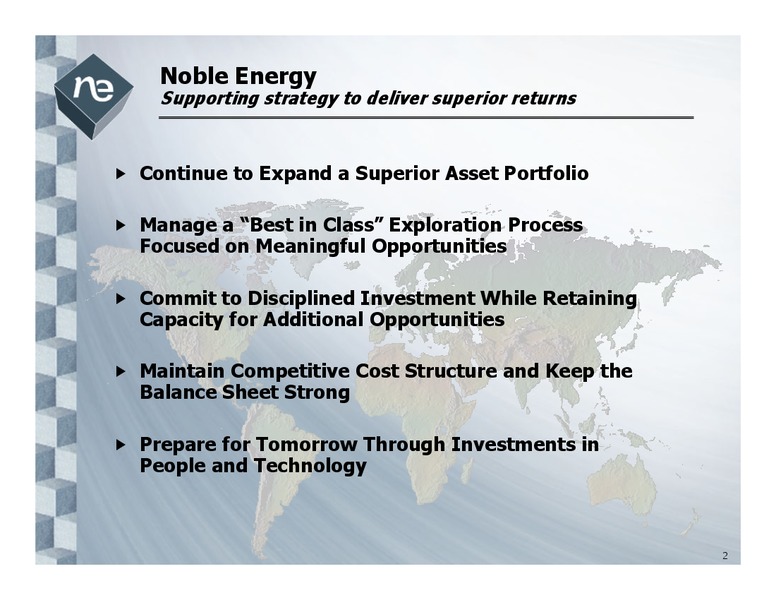DEUTSCHE BANK ENERGY AND UTILITIES CONFERENCE – Noble Energy, Inc. – slide 2