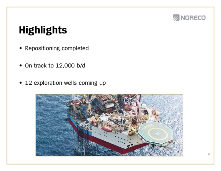 Q4 2011 EARNINGS CALL – Noreco – slide 2
