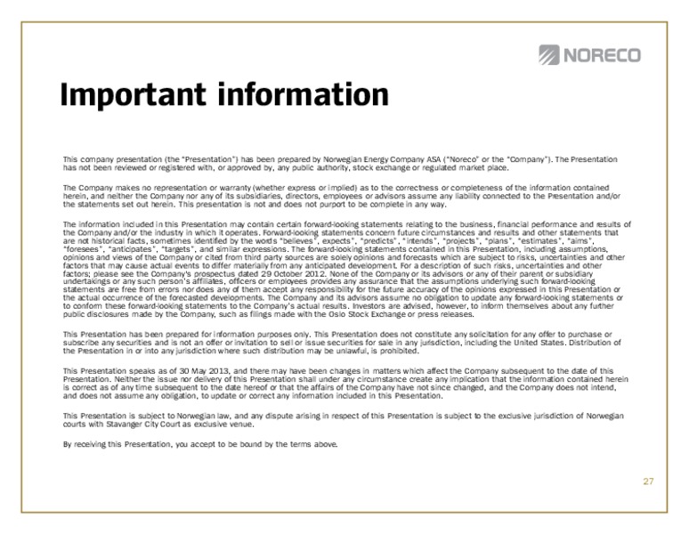 Q1 2013 EARNINGS CALL – Noreco – slide 27