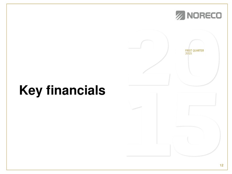 Q1 2015 Earnings Call – Noreco – slide 11