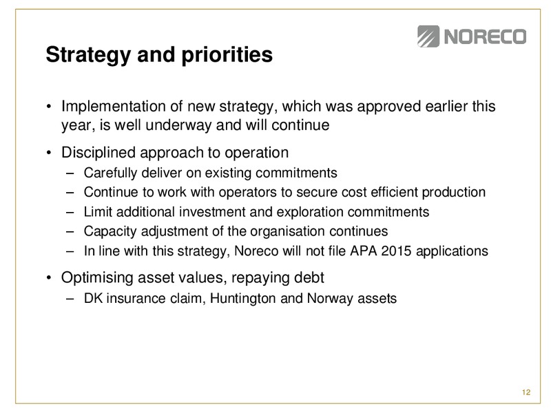 Q2 2015 Results – Noreco – slide 11