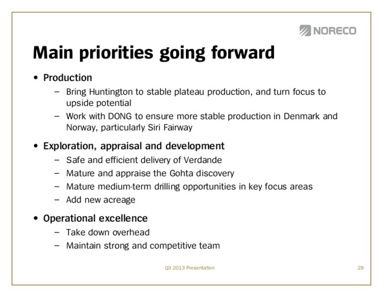 Q3 2013 EARNINGS CALL – Noreco – slide 29