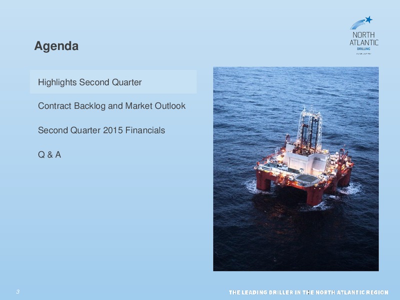 Q2 2015 Results – North Atlantic Drilling Limited – slide 2