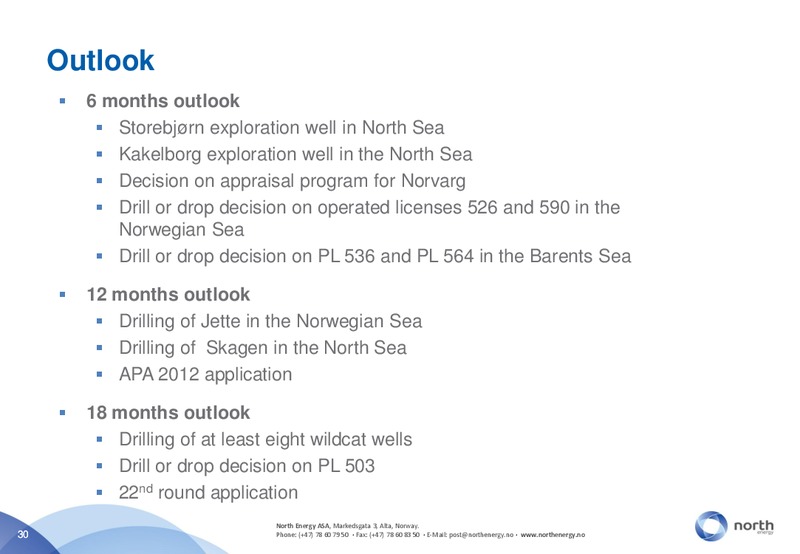 PARETO EP CONFERENCE – North Energy – slide 30