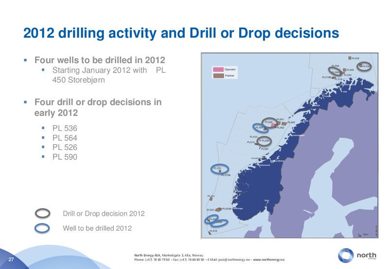 FEBRUARY 2012 INVESTOR PRESENTATION – North Energy – slide 26