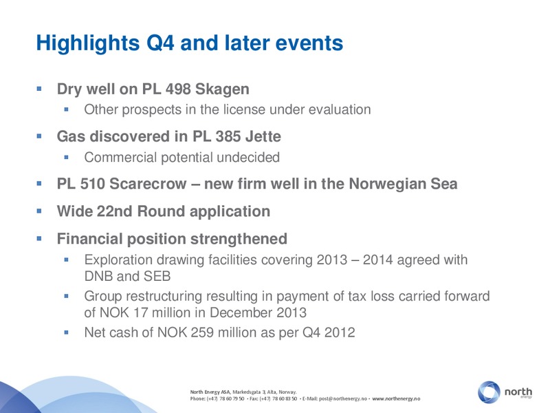 Q4 2012 – North Energy – slide 4