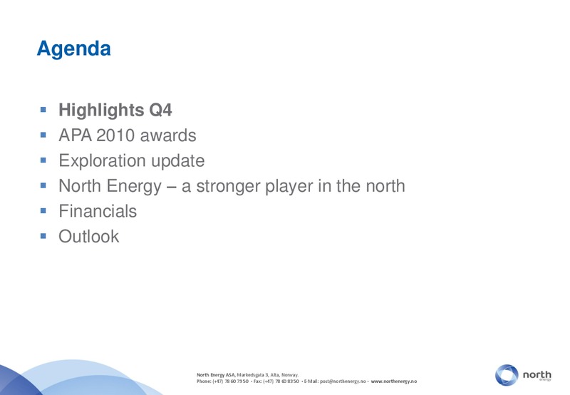 Q4 2010 – North Energy – slide 3