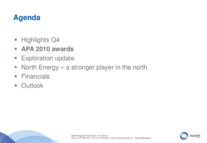 Q4 2010 – North Energy – slide 5