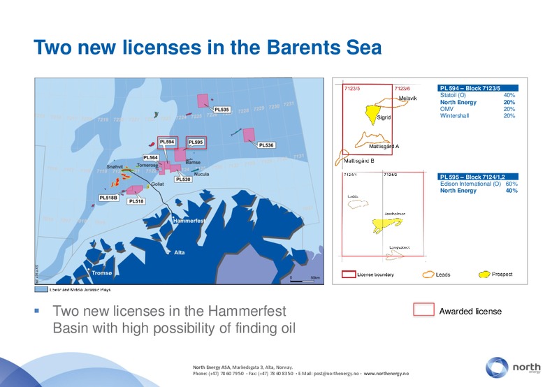 Q4 2010 EARNINGS CALL – North Energy – slide 8