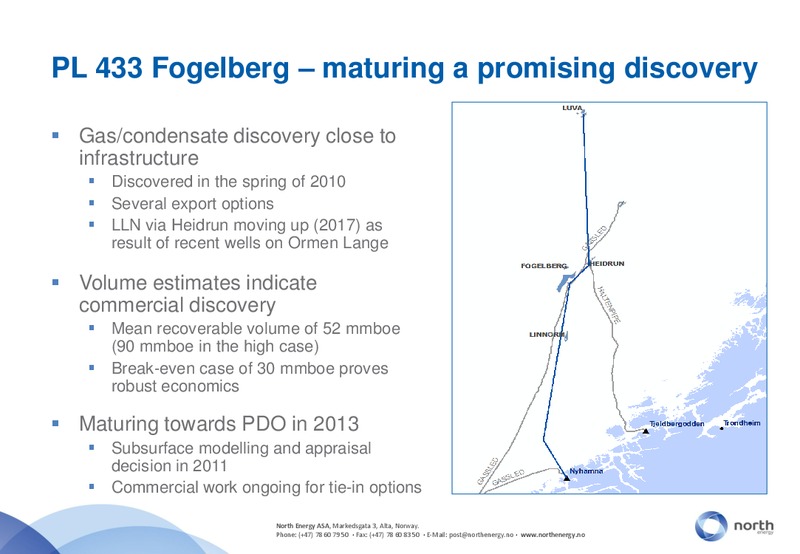 Q4 2010 EARNINGS CALL – North Energy – slide 12