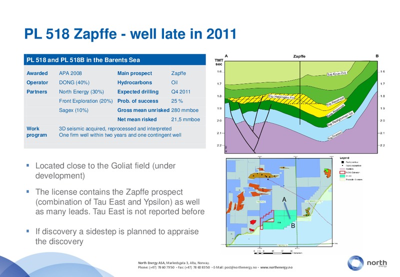 Q4 2010 EARNINGS CALL – North Energy – slide 18