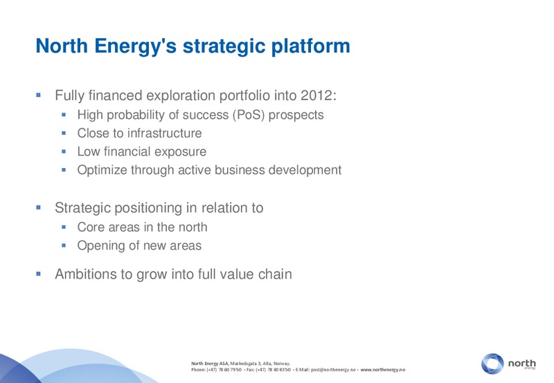 Q4 2010 EARNINGS CALL – North Energy – slide 22