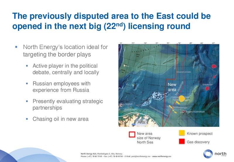 Q4 2010 EARNINGS CALL – North Energy – slide 24