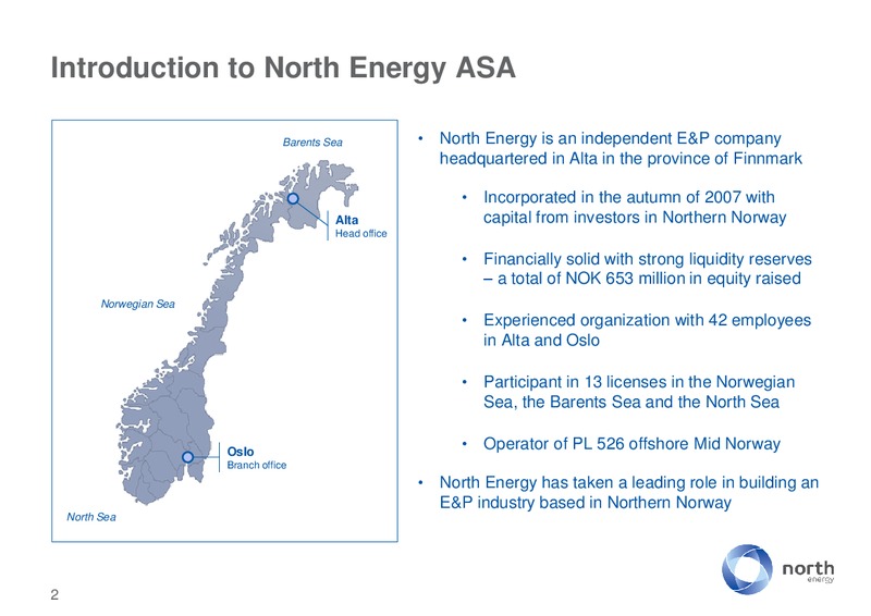 STOCKHOLM – North Energy – slide 2