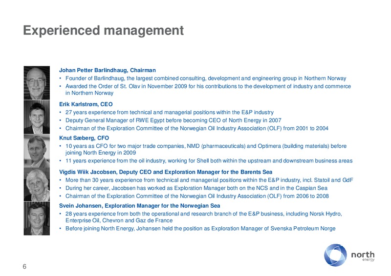 STOCKHOLM – North Energy – slide 6