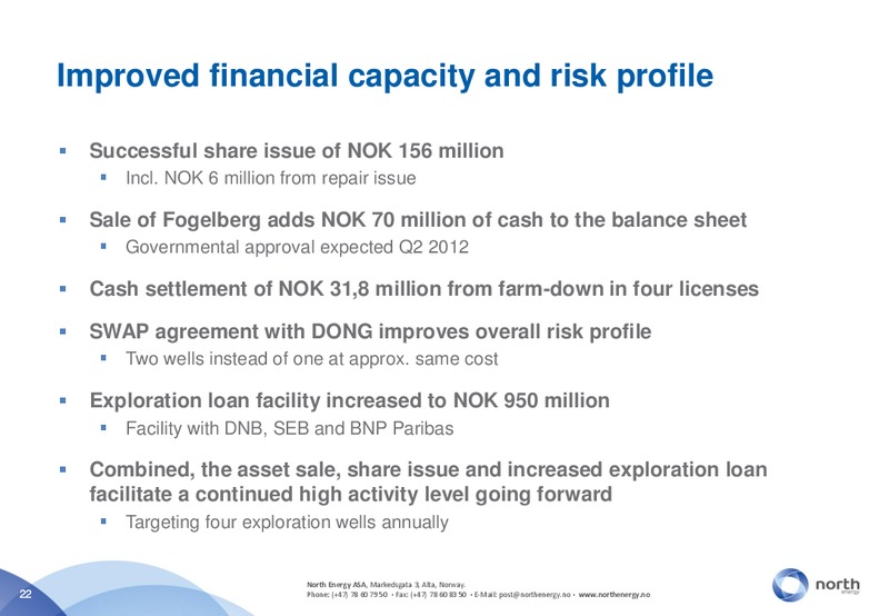 Q1 2012 EARNINGS CALL – North Energy – slide 22