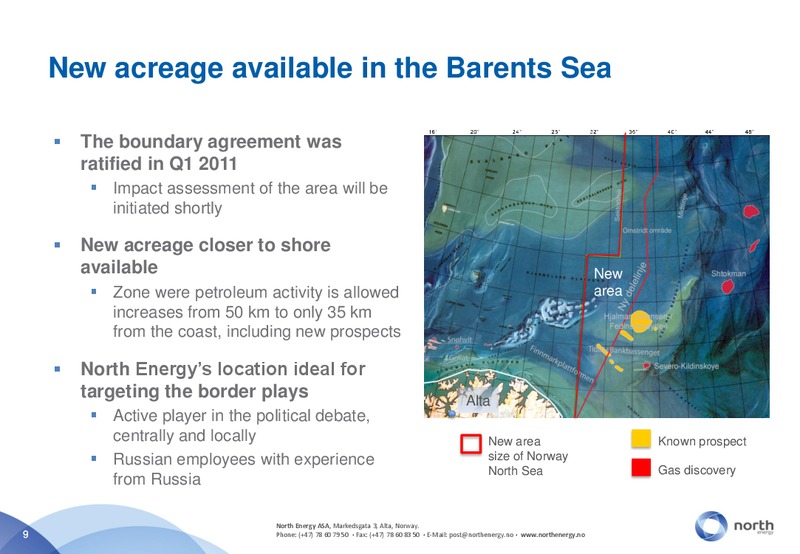 Q1 2011 – North Energy – slide 9