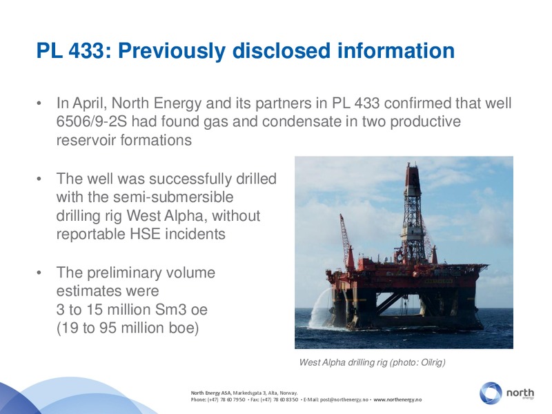 Q2 2010 – North Energy – slide 5