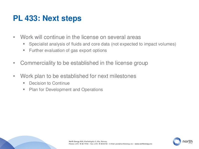 Q2 2010 EARNINGS CALL – North Energy – slide 10