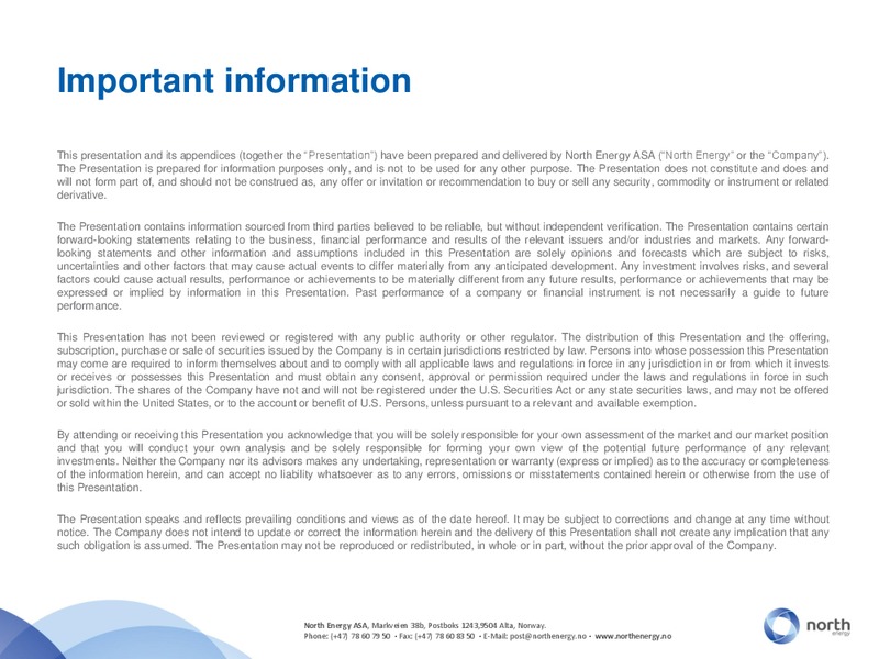 Q2 2012 – North Energy – slide 2