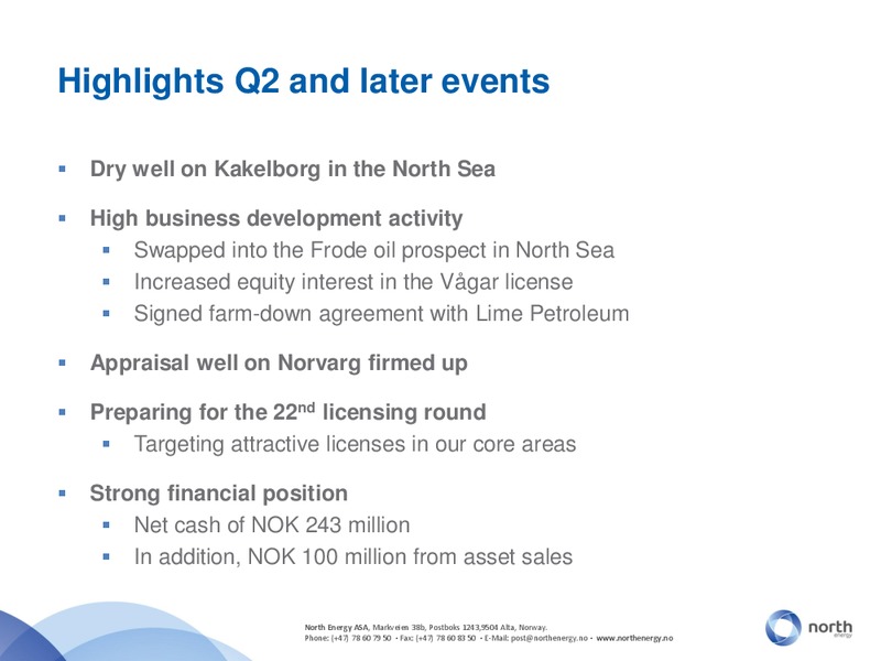 Q2 2012 – North Energy – slide 4