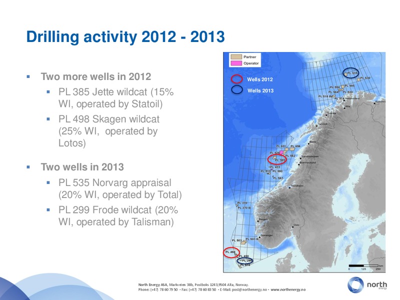 Q2 2012 – North Energy – slide 11