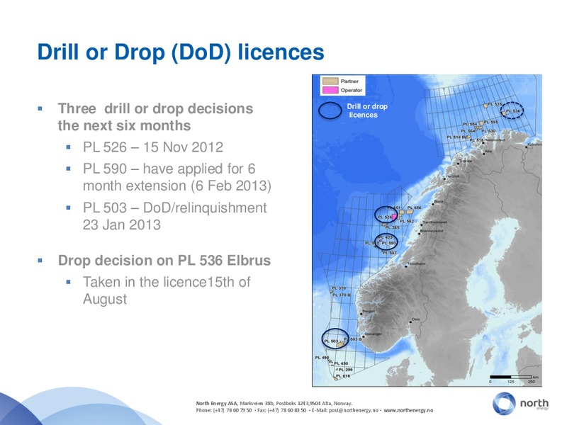 Q2 2012 – North Energy – slide 12